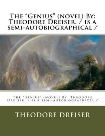 Cover for Theodore Dreiser · The &quot;Genius&quot; (novel) By (Pocketbok) (2017)