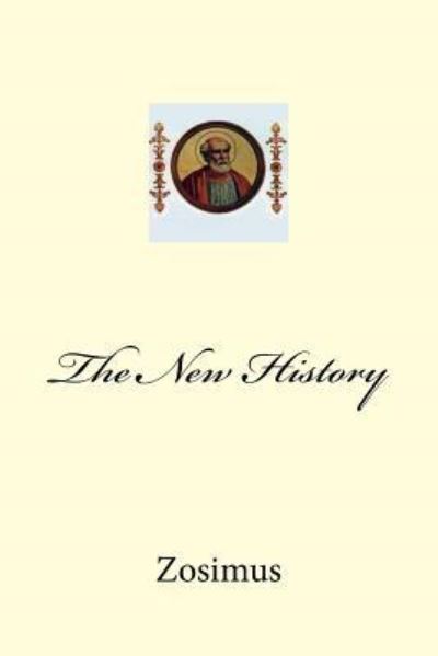 Cover for Zosimus · The New History (Paperback Book) (2017)