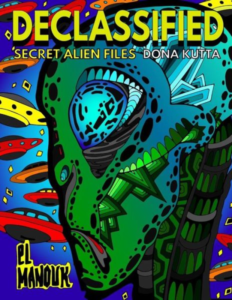 Cover for Dona Kutta · Declassified (Secret Alien Files) (Pocketbok) (2017)