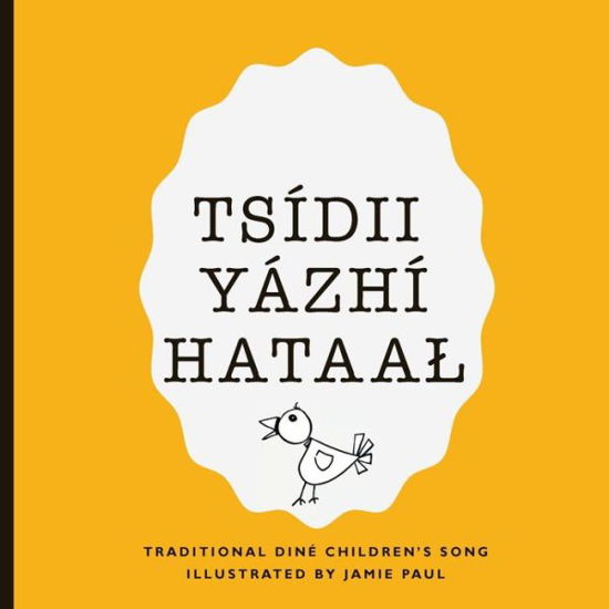 Cover for Jamie Paul · Tsidii Yazhi Hataal (Paperback Book) (2017)