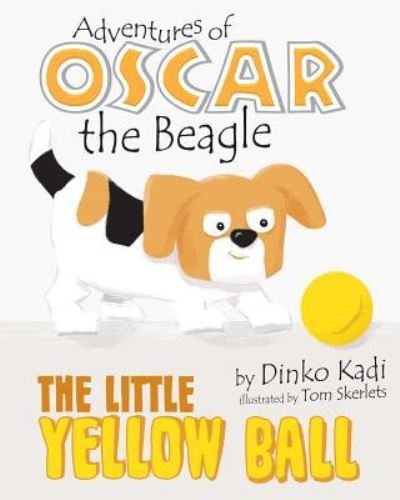 Cover for Dinko Kadi · Little Yellow Ball (Paperback Book) (2017)