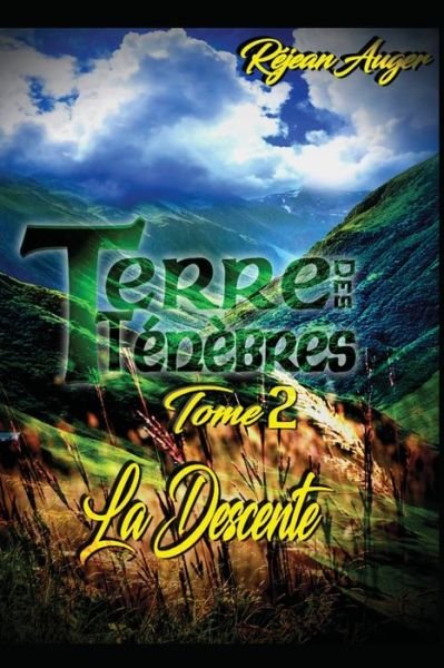 Cover for Rejean Auger · Terre des Tenebres (Pocketbok) (2018)