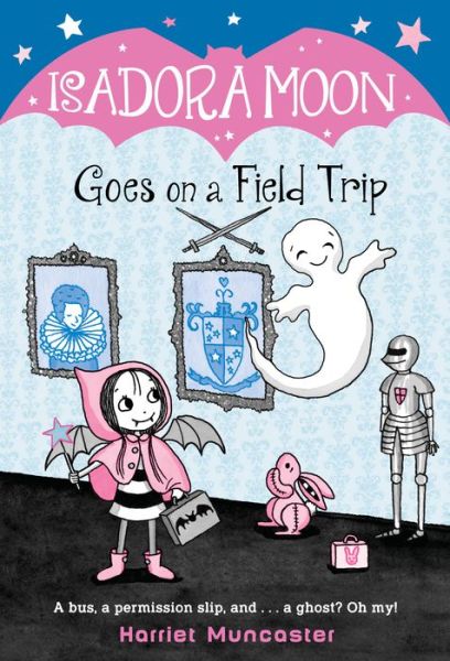 Cover for Harriet Muncaster · Isadora Moon Goes on a Field Trip (Paperback Bog) (2019)