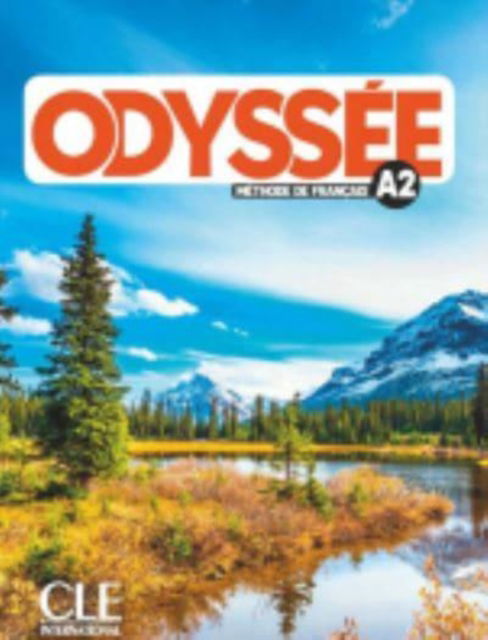 Odyssee - Niveau A2 - Livre de l'eleve + Audio en ligne - M Bufferne - Kirjat - Cle International - 9782090355727 - tiistai 30. maaliskuuta 2021