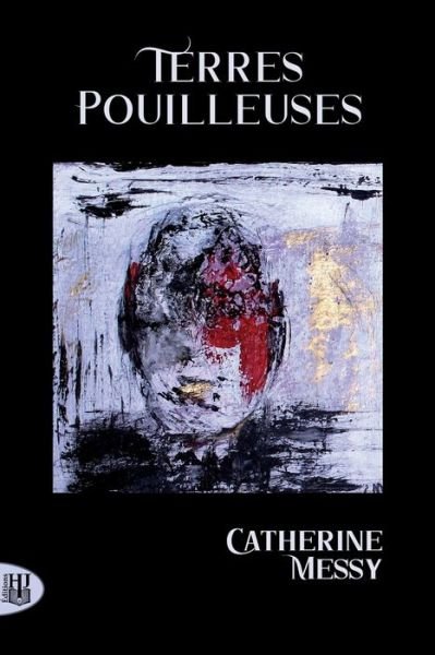 Cover for Catherine MESSY · Terres pouilleuses (Paperback Book) (2020)