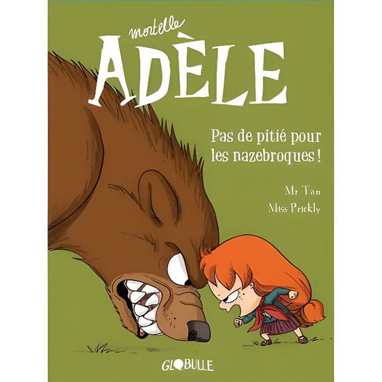 Cover for Mr Tan · Mortelle Adele 7/Pas de pitie pour les nazebroques (MERCH) (2014)