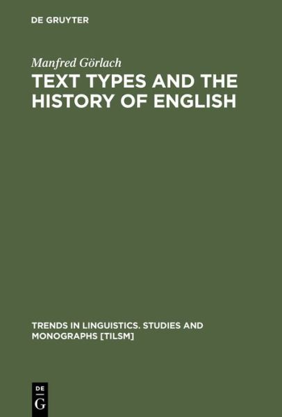 Cover for M. Görlach · Text Types and the History (Book) (2004)