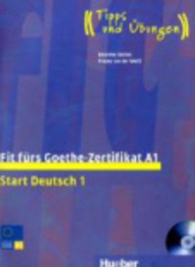 Cover for Frauke Van Der Werff Johannes Gerbes · Fit fürs Goethe-Zertifikat A1,m.CD-A. (Book) (2007)