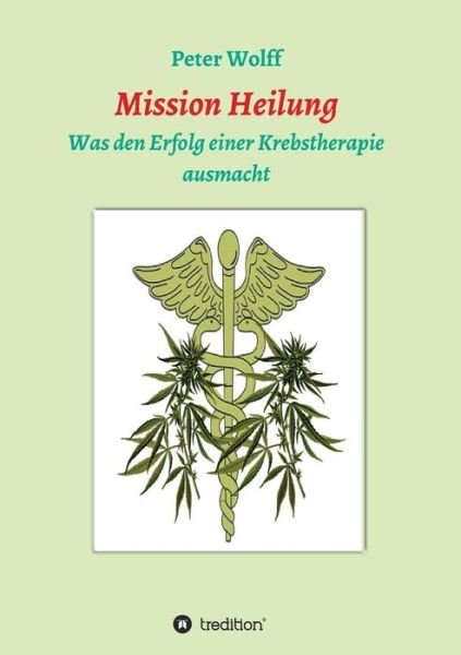 Cover for Wolff · Mission Heilung (Bok) (2020)
