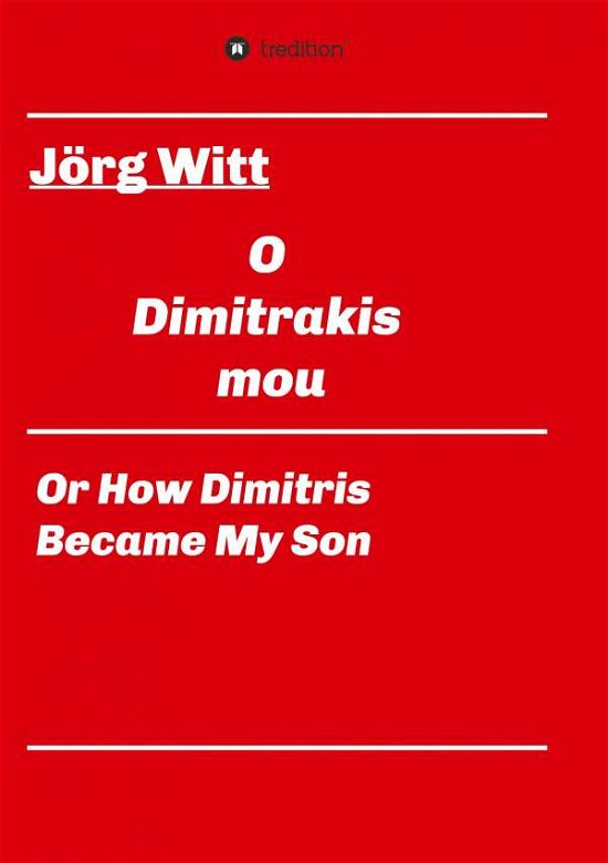 Cover for Witt · O Dimitrakis mou (Buch) (2020)