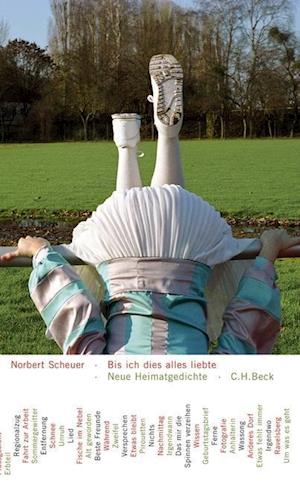 Cover for Norbert Scheuer · Bis Ich Dies Alles Liebte (Book)