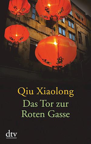 Cover for Xiaolong Qiu · Dtv Tb.21172 Qiu Xiaolong.tor Zur Roten (Book)