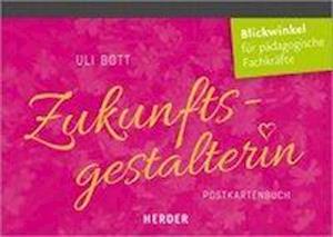 Cover for Bott · Zukunftsgestalterin (Book)