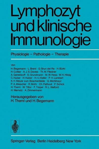 Cover for H Theml · Lymphozyt Und Klinische Immunologie: Physiologie - Pathologie - Therapie (Pocketbok) (1975)