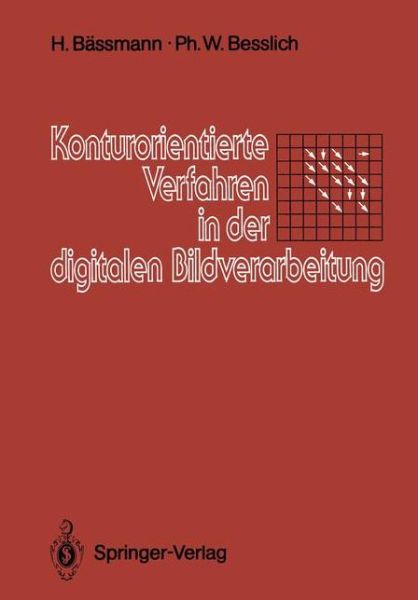 Cover for Henning Bassmann · Konturorientierte Verfahren in der Digitalen Bildverarbeitung (Paperback Book) [German edition] (1989)