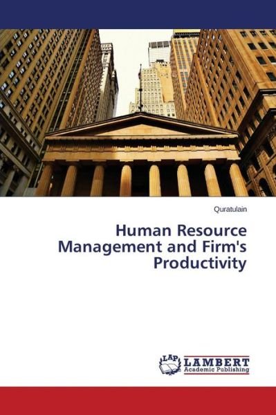 Cover for Quratulain · Human Resource Management and Firm's Productivity (Taschenbuch) (2015)
