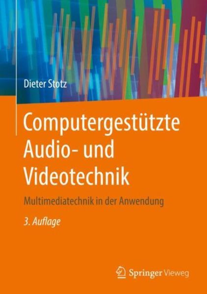 Cover for Stotz · Computergestuetzte Audio und Videotechnik (Book) (2019)