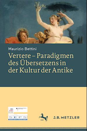 Cover for Maurizio Bettini · Vertere - Paradigmen des Übersetzens in der Kultur der Antike (Book) (2023)