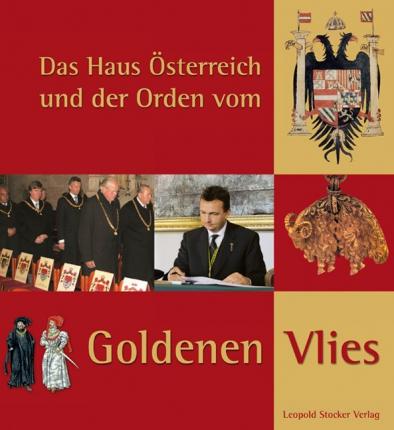 Cover for Unknown. · Haus Österreich und der Orden vom Gold. (Book)