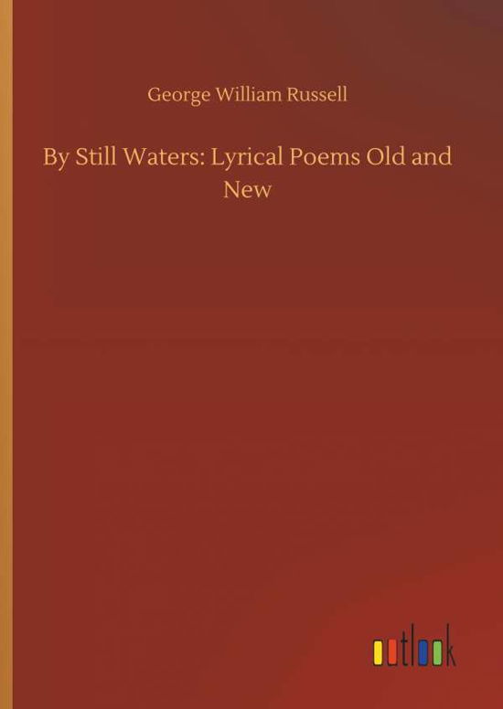 Cover for Russell · By Still Waters: Lyrical Poems (Bok) (2018)
