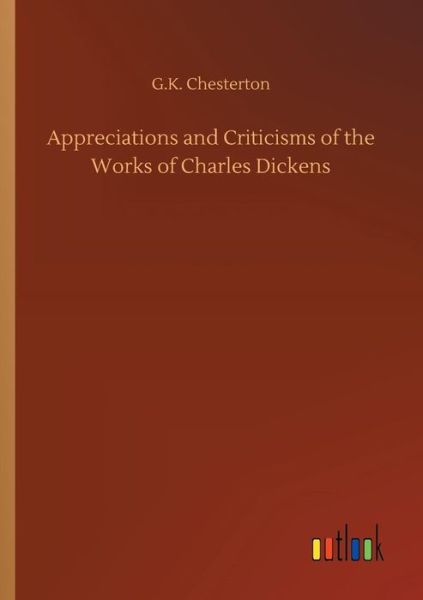 Cover for Chesterton · Appreciations and Criticisms (Book) (2018)