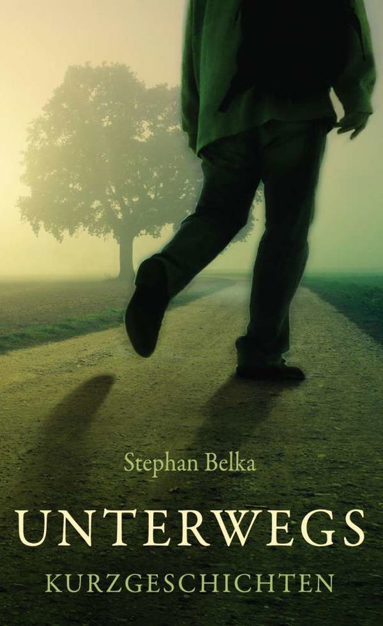 Cover for Belka · Unterwegs (Book)