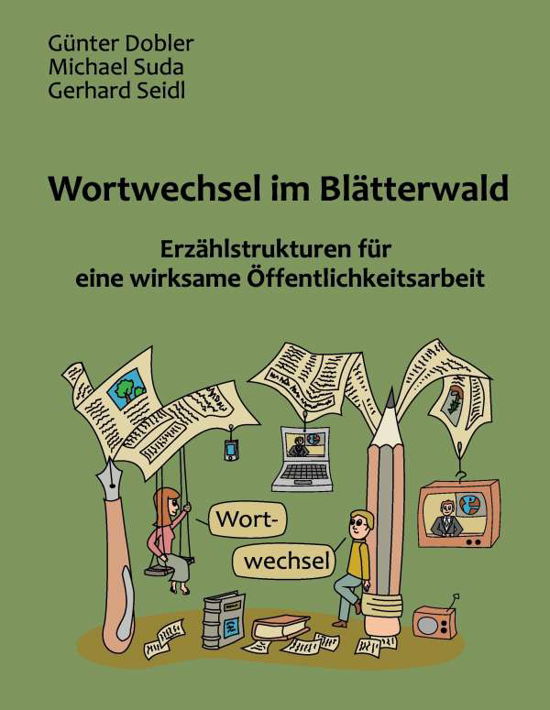 Cover for Dobler · Wortwechsel im Blätterwald (Book)