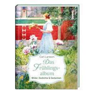 Cover for Carl Larsson · Das Frhlingsalbum (Hardcover Book) (2022)