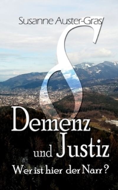 Cover for Susanne Auster-Gras · Demenz &amp; Justiz (Book) (2023)