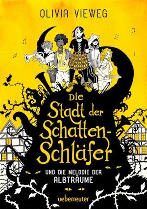 Cover for Olivia Vieweg · Die Stadt Der SchattenschlÃ¤fer (Book)
