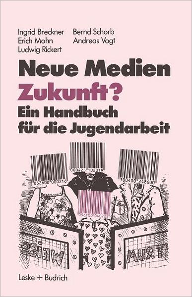 Cover for Ingrid Breckner · Neue Medien Zukunft? (Taschenbuch) [1984 edition] (1984)