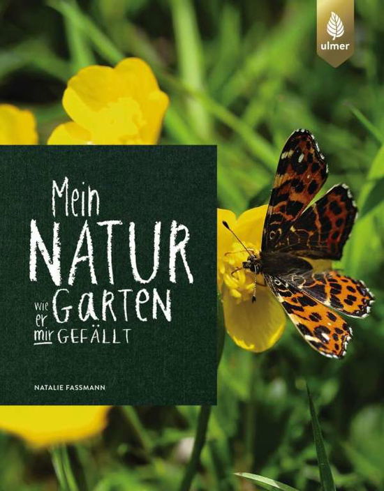 Cover for Faßmann · Mein Naturgarten (Book)