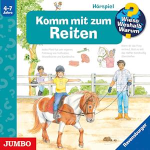 Cover for Andrea Erne · Wieso? Weshalb? Warum? Komm mit zum Reiten (Hörbok (CD)) (2023)