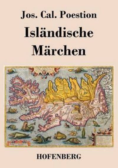 Cover for Jos Cal Poestion · Islandische Marchen (Pocketbok) (2013)