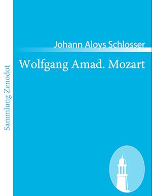 Cover for Schlosser · Wolfgang Amad. Mozart (Book)