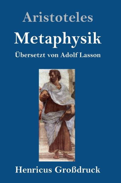 Cover for Aristoteles · Metaphysik (Grossdruck) (Gebundenes Buch) (2019)