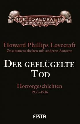 Cover for Howard Phillips Lovecraft · Der geflügelte Tod (Hardcover Book) (2017)