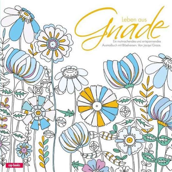 Cover for Grace · Leben aus Gnade (Buch)