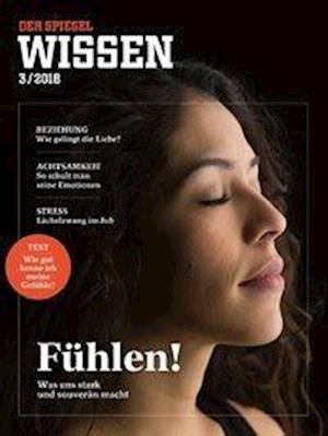 Cover for SPIEGEL-Verlag Rudolf Augstein GmbH &amp; Co. KG · Fühlen (Taschenbuch) (2018)