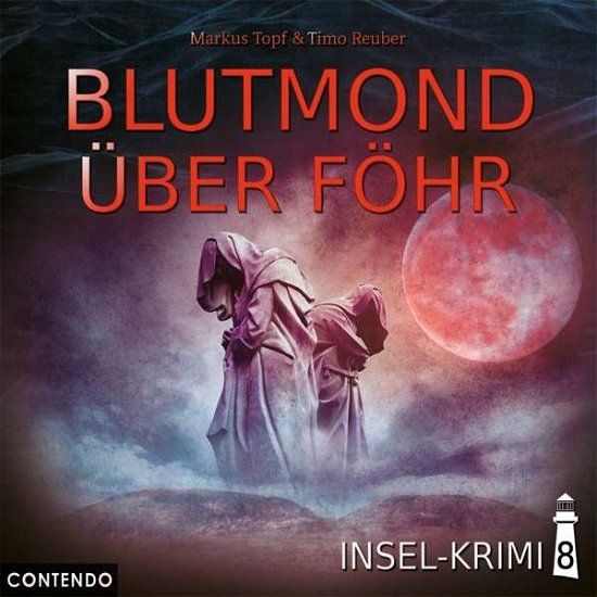Insel-krimi 08-blutmond Über Föhr - Insel-krimi - Musik - CONTENDO MEDIA - 9783945757727 - 6. September 2019