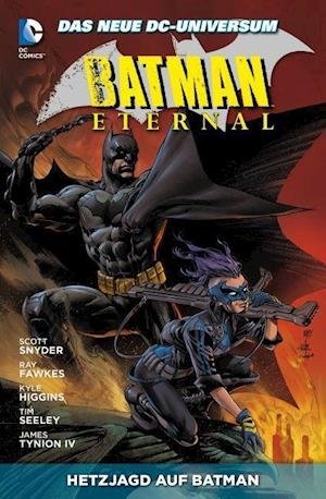 Cover for Scott Snyder · Batman Eternal 04: Hetzjagd auf Batman (Paperback Book) (2016)