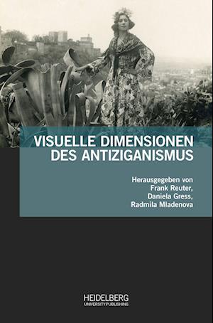 Cover for Frank Reuter · Visuelle Dimensionen des Antiziganismus (Hardcover Book) (2022)