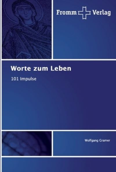 Cover for Gramer · Worte zum Leben (Bok) (2019)