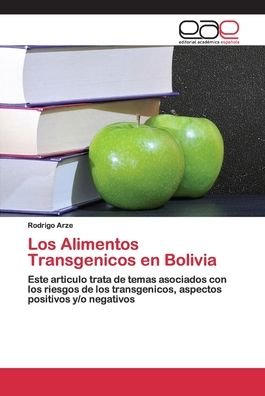 Cover for Arze · Los Alimentos Transgenicos en Boli (Bok) (2020)