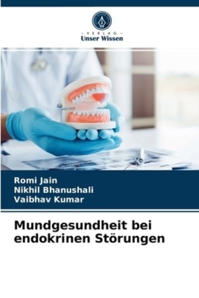 Cover for Romi Jain · Mundgesundheit bei endokrinen Stoerungen (Pocketbok) (2021)