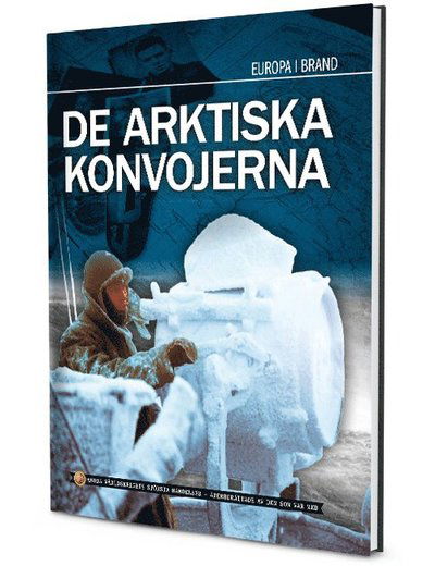 De arkitiska konvojerna -  - Książki - Bonnier Publications A/S - 9788253543727 - 14 lipca 2021