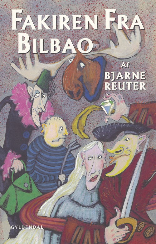 Cover for Bjarne Reuter · Fakiren fra Bilbao (Sewn Spine Book) [1.º edición] (1998)