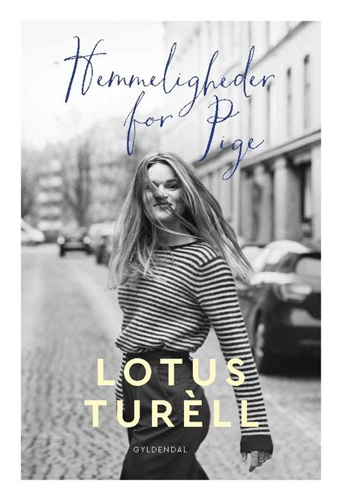 Cover for Lotus Maria Turèll · Hemmeligheder for Pige (Heftet bok) [1. utgave] (2017)