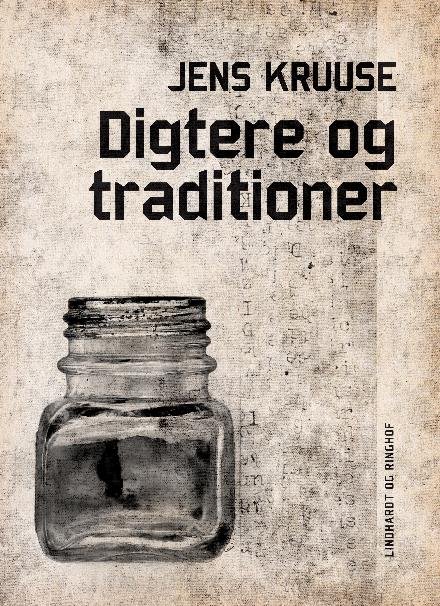 Cover for Jens Kruuse · Digtere og traditioner (Sewn Spine Book) [1. Painos] (2017)