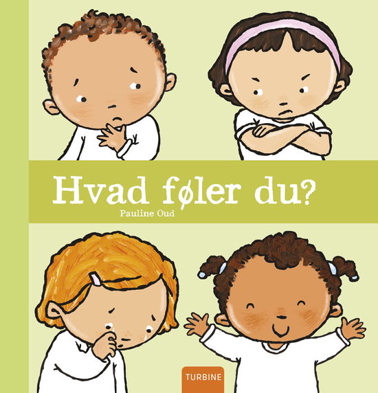 Cover for Pauline Oud · Hvad føler du? (Hardcover Book) [1. Painos] (2022)